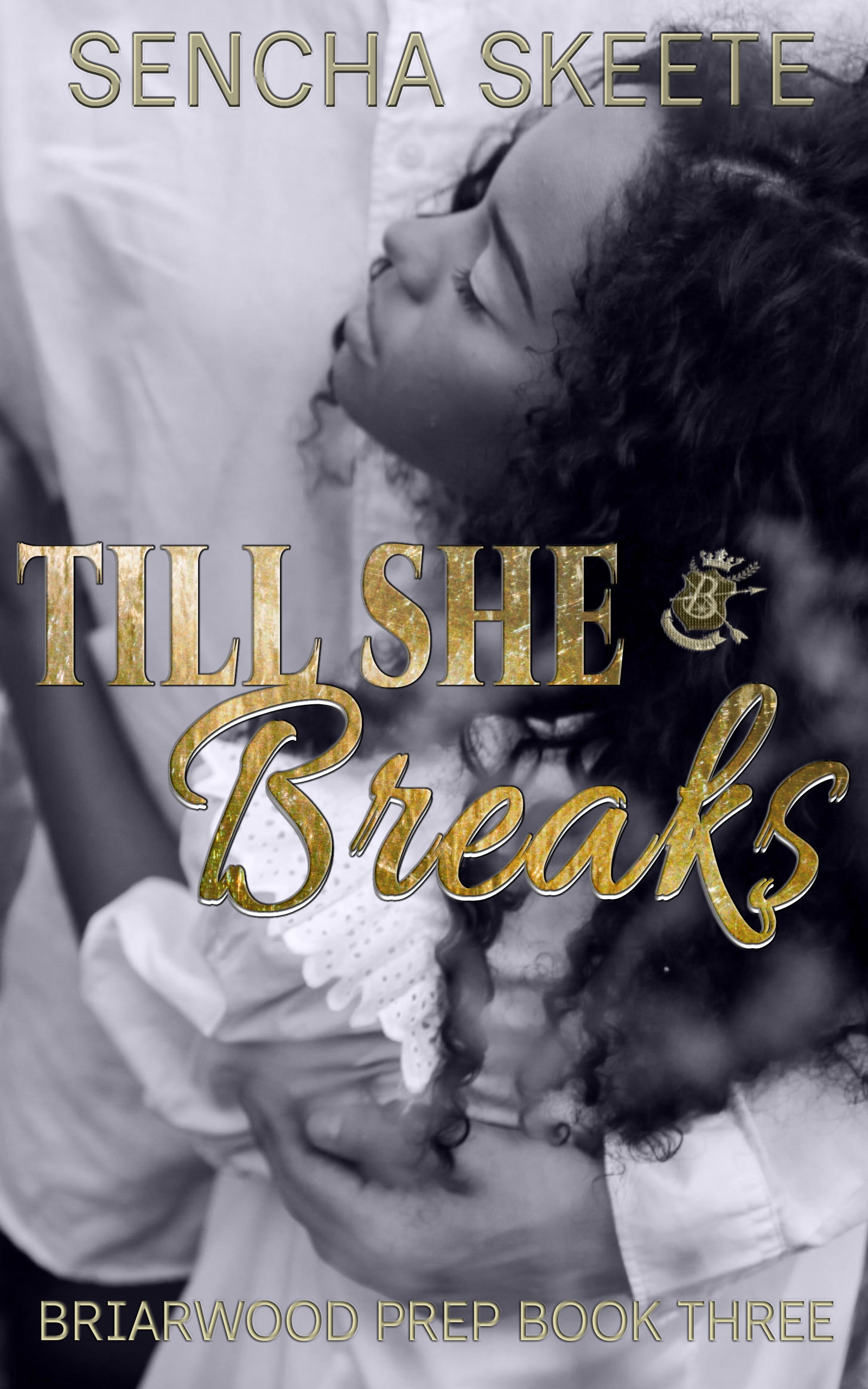 Till She Breaks Part 2 cover